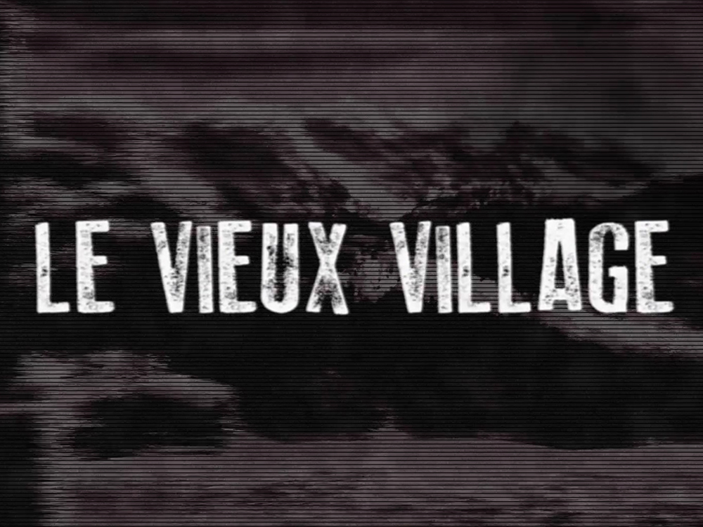 Court-métrage - Le Vieux-Village